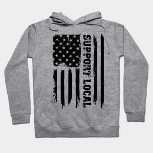 Support Local United States Flag Hoodie